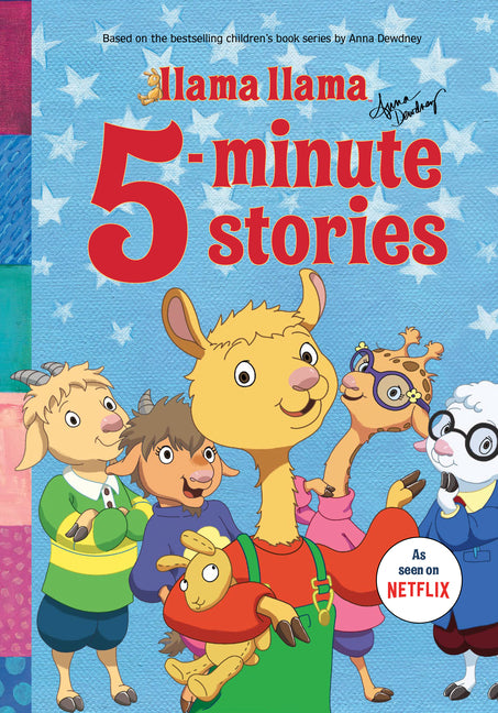 Llama Llama 5-Minute Stories -- Anna Dewdney, Hardcover