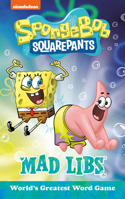 Spongebob Squarepants Mad Libs: World's Greatest Word Game -- Gabriella Degennaro, Paperback