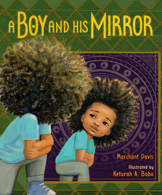 A Boy and His Mirror by Davis, Marchánt