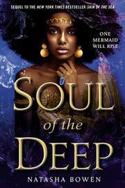 Soul of the Deep by Bowen, Natasha