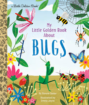 My Little Golden Book about Bugs by Bader, Bonnie