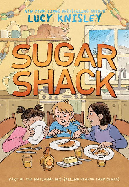 Sugar Shack: (A Graphic Novel) -- Lucy Knisley, Hardcover