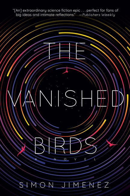 The Vanished Birds by Jimenez, Simon