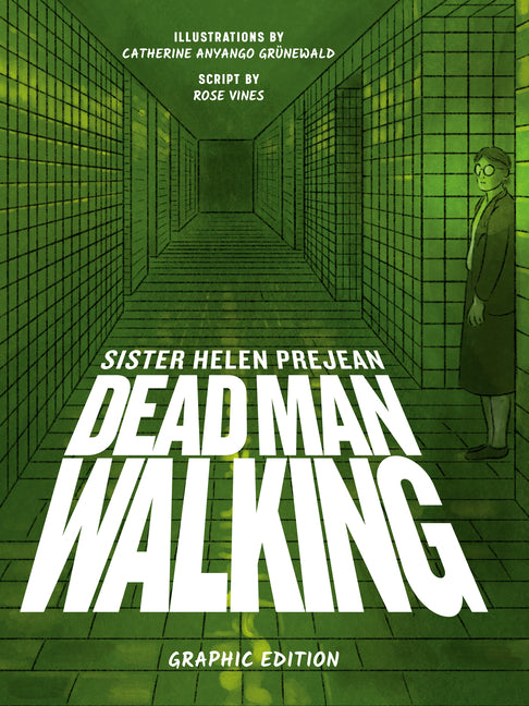 Dead Man Walking: Graphic Edition -- Helen Prejean, Paperback