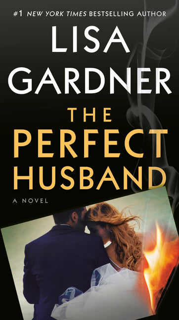 The Perfect Husband -- Lisa Gardner, Mass Market Paperbound
