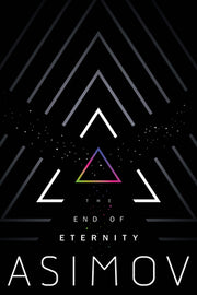The End of Eternity by Asimov, Isaac