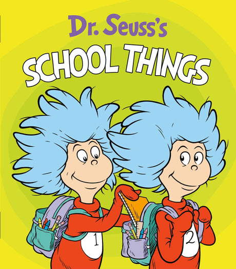 Dr. Seuss's School Things -- Dr Seuss, Board Book