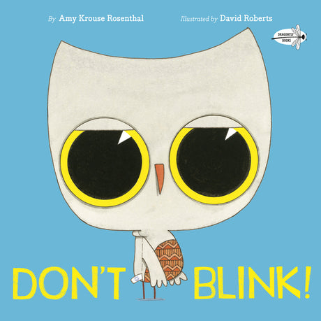 Don't Blink! -- Amy Krouse Rosenthal, Paperback