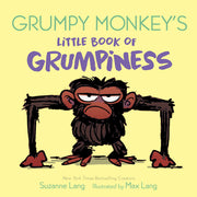 Grumpy Monkey's Little Book of Grumpiness by Lang, Suzanne