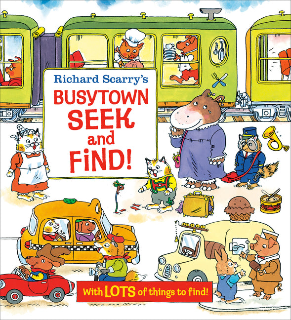 Richard Scarry's Busytown Seek and Find! -- Richard Scarry, Board Book