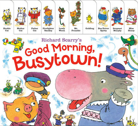 Richard Scarry's Good Morning, Busytown! -- Richard Scarry, Board Book