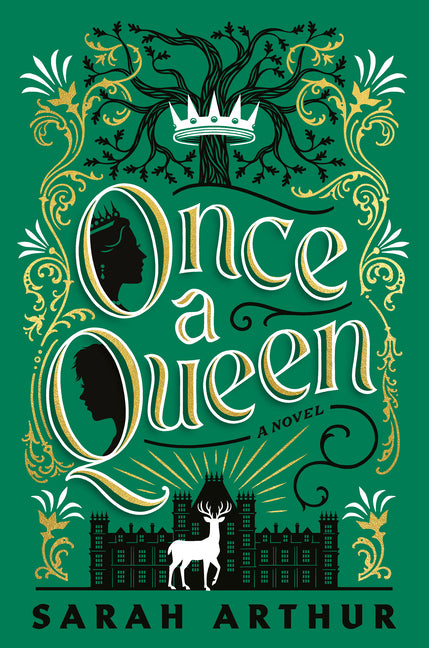 Once a Queen -- Sarah Arthur, Paperback