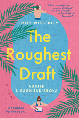 The Roughest Draft by Wibberley, Emily
