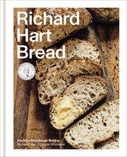Richard Hart Bread: Intuitive Sourdough Baking by Hart, Richard