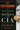 The Sisterhood: The Secret History of Women at the CIA by Mundy, Liza