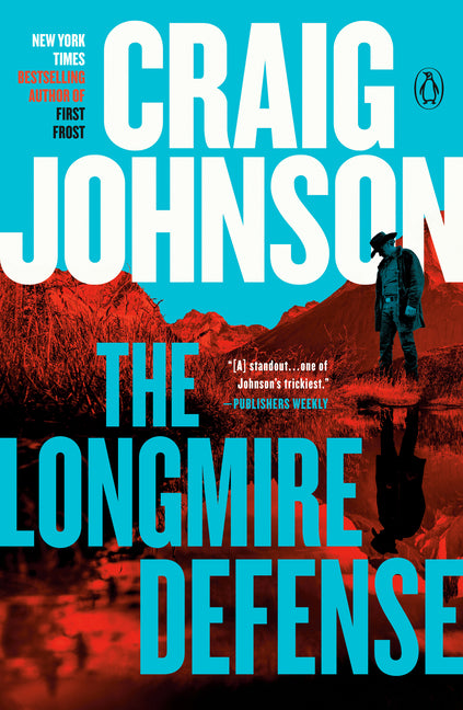 The Longmire Defense: A Longmire Mystery by Johnson, Craig
