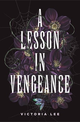 A Lesson in Vengeance -- Victoria Lee, Hardcover