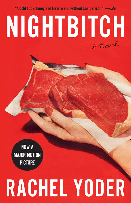 Nightbitch -- Rachel Yoder, Paperback