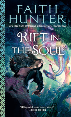 Rift in the Soul -- Faith Hunter, Mass Market Paperbound