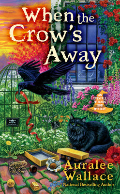 When the Crow's Away -- Auralee Wallace, Mass Market Paperbound