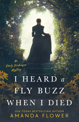 I Heard a Fly Buzz When I Died -- Amanda Flower, Paperback