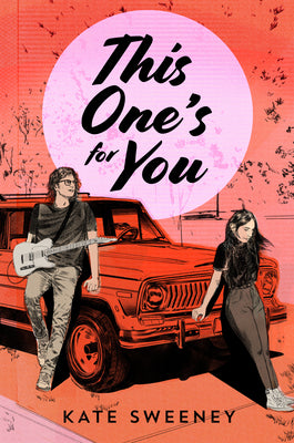 This One's for You by Sweeney, Kate