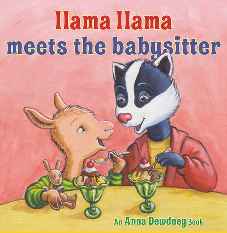 Llama Llama Meets the Babysitter -- Anna Dewdney, Hardcover