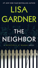 The Neighbor -- Lisa Gardner, Mass Market Paperbound