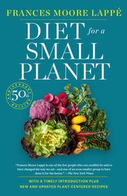 Diet for a Small Planet (Revised and Updated) by Lappé, Frances Moore