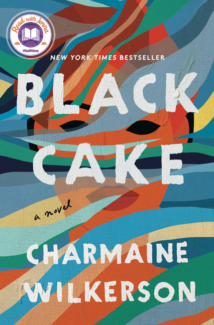 Black Cake: A Read with Jenna Pick -- Charmaine Wilkerson, Hardcover