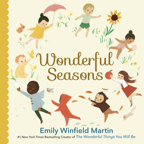 Wonderful Seasons -- Emily Winfield Martin, Board Book