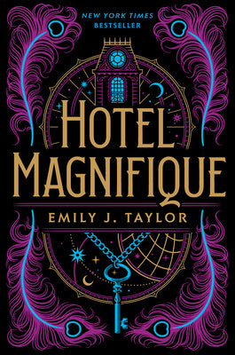 Hotel Magnifique -- Emily J. Taylor, Paperback