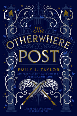 The Otherwhere Post (a Good Morning America YA Book Club Pick) -- Emily J. Taylor, Paperback