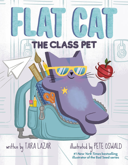 Flat Cat: The Class Pet -- Tara Lazar, Hardcover