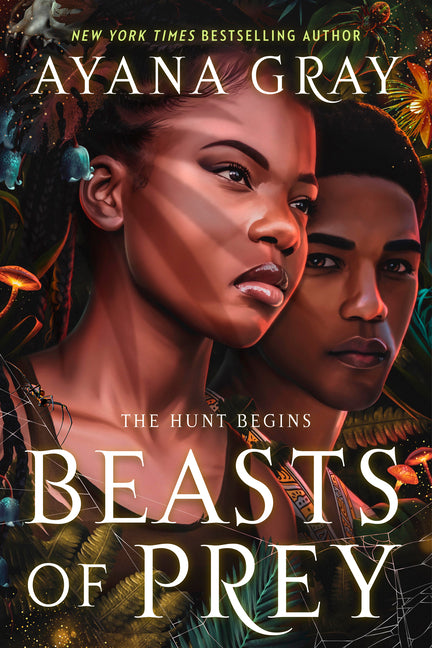 Beasts of Prey -- Ayana Gray, Paperback