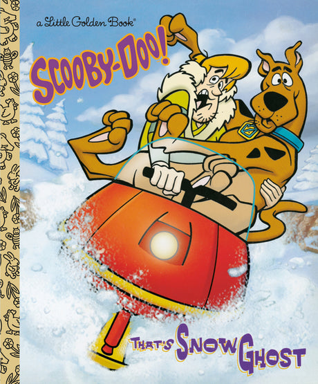 That's Snow Ghost (Scooby-Doo) -- Golden Books, Hardcover