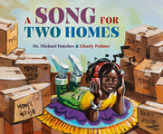 A Song for Two Homes by Datcher, Michael