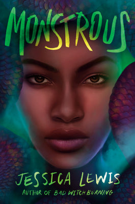 Monstrous -- Jessica Lewis, Paperback