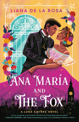 Ana María and the Fox -- Liana De La Rosa, Paperback