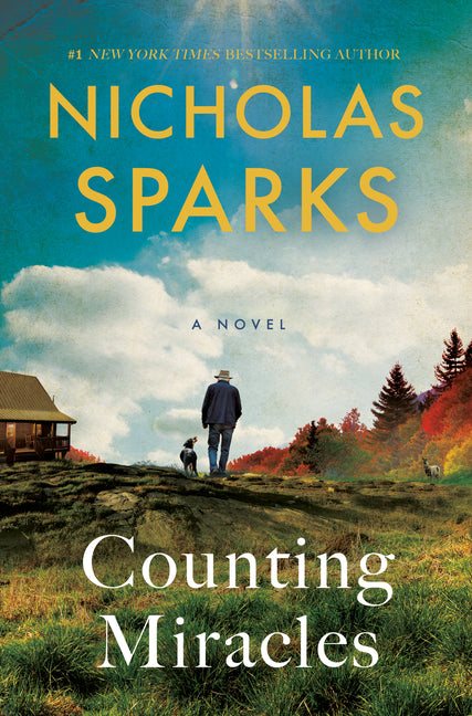 Counting Miracles -- Nicholas Sparks, Hardcover