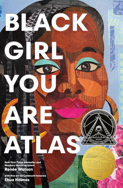 Black Girl You Are Atlas by Watson, Renée