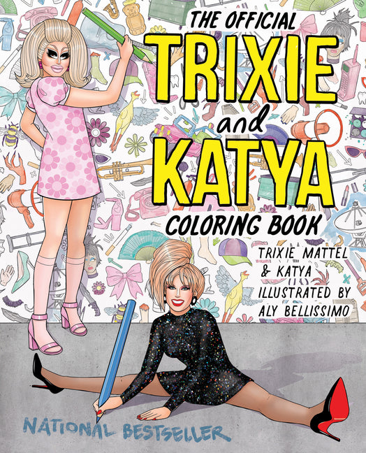 The Official Trixie and Katya Coloring Book by Mattel, Trixie