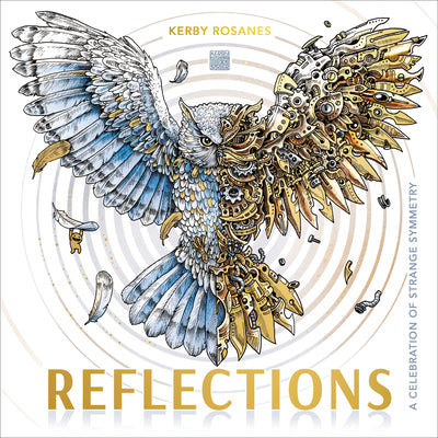 Reflections: A Celebration of Strange Symmetry -- Kerby Rosanes, Paperback