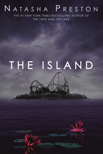 The Island -- Natasha Preston, Paperback
