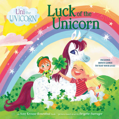 Uni the Unicorn: Luck of the Unicorn by Krouse Rosenthal, Amy