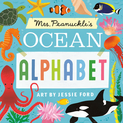 Mrs. Peanuckle's Ocean Alphabet by Mrs Peanuckle