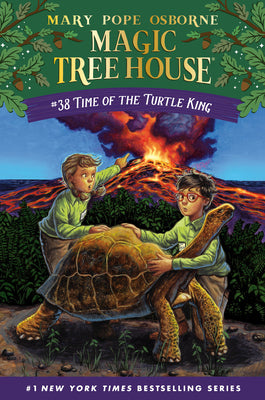 Time of the Turtle King -- Mary Pope Osborne, Hardcover