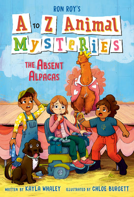 A to Z Animal Mysteries #1: The Absent Alpacas -- Ron Roy, Library Binding