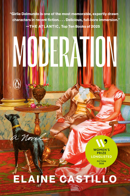 Moderation -- Elaine Castillo, Paperback