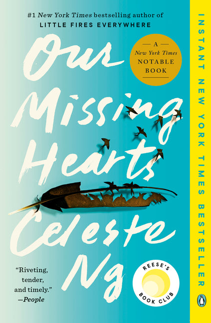 Our Missing Hearts: Reese's Book Club: A Novel -- Celeste Ng, Paperback
